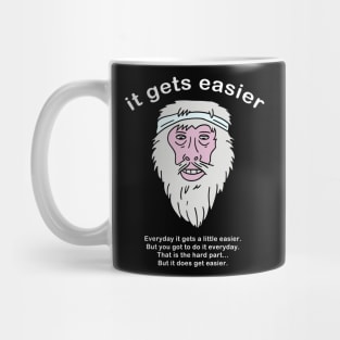 It get's easier Mug